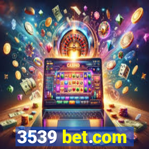 3539 bet.com