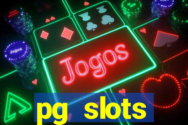 pg slots porcentagem agora