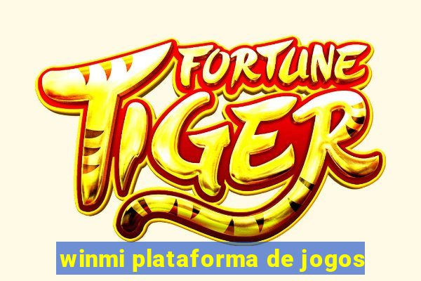 winmi plataforma de jogos