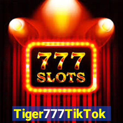 Tiger777TikTok