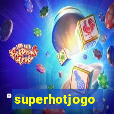 superhotjogo