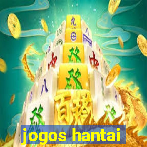 jogos hantai