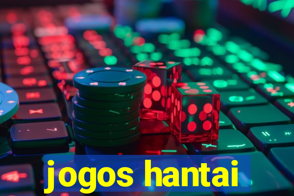 jogos hantai