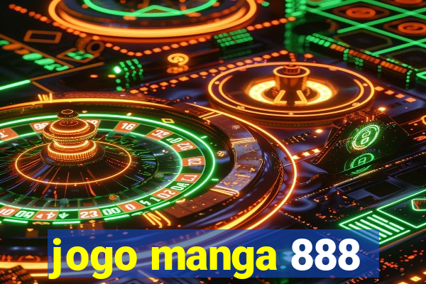 jogo manga 888