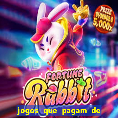 jogos que pagam de verdade sem precisar depositar