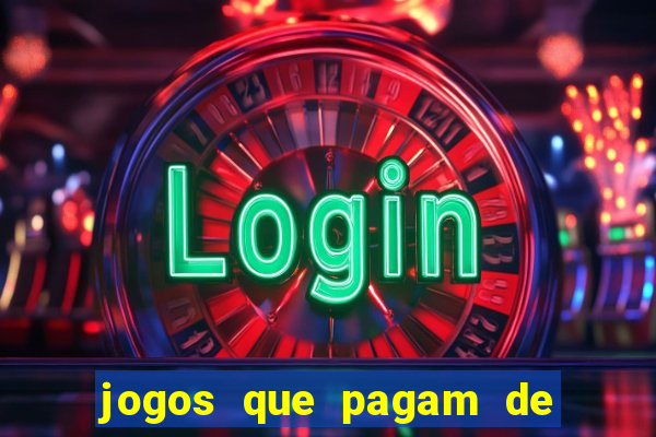 jogos que pagam de verdade sem precisar depositar