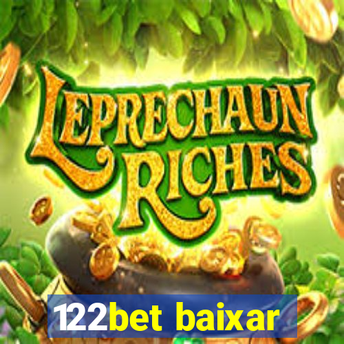 122bet baixar