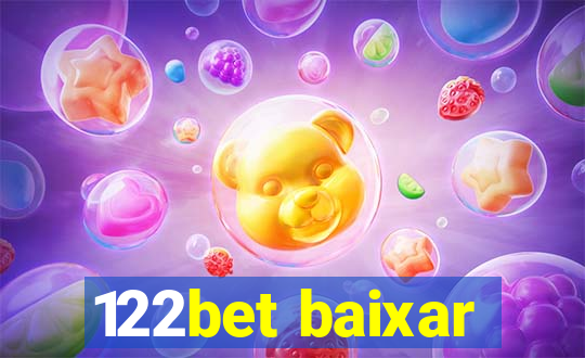 122bet baixar