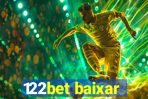 122bet baixar