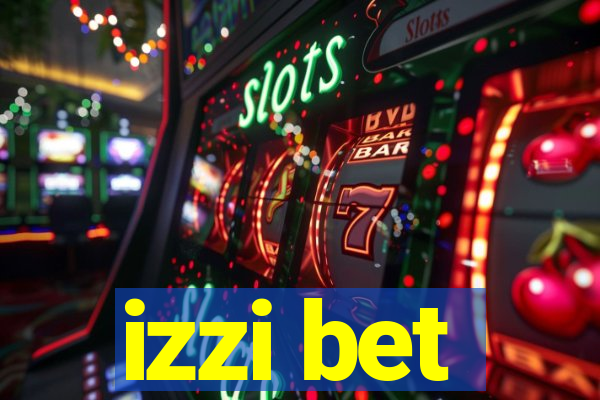 izzi bet