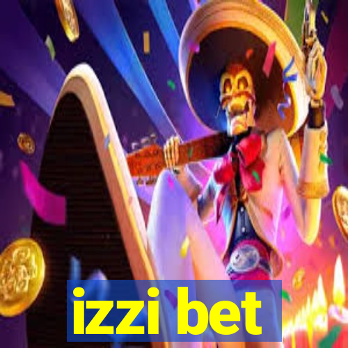 izzi bet