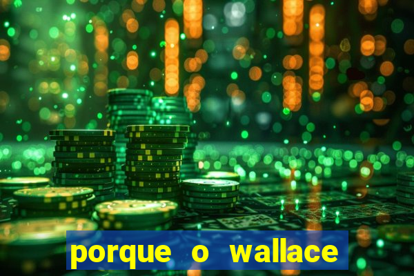 porque o wallace saiu do cruzeiro