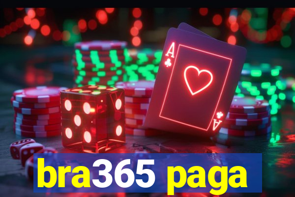 bra365 paga