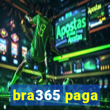 bra365 paga