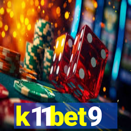 k11bet9