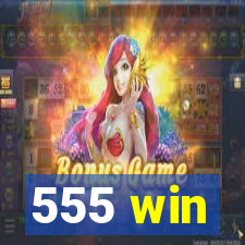 555 win