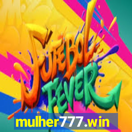 mulher777.win