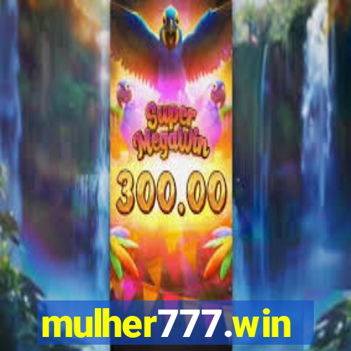 mulher777.win