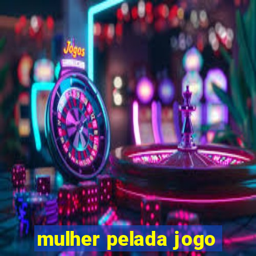 mulher pelada jogo