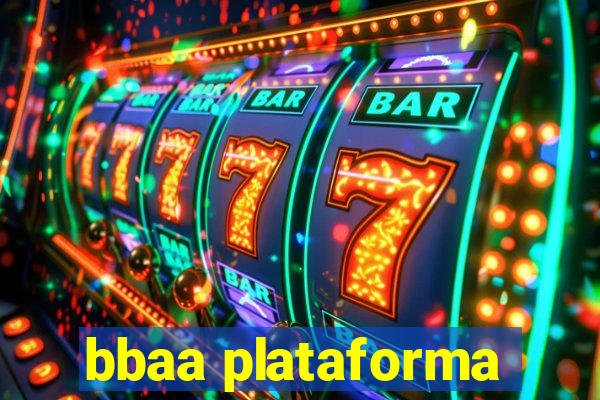 bbaa plataforma