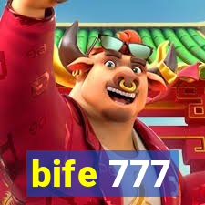 bife 777