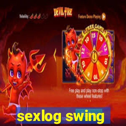 sexlog swing