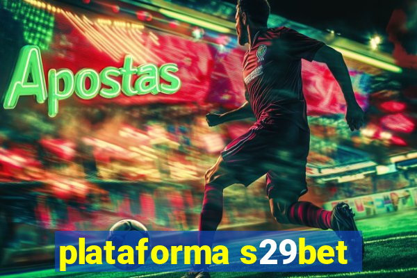 plataforma s29bet