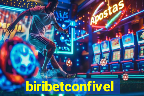 biribetconfivel