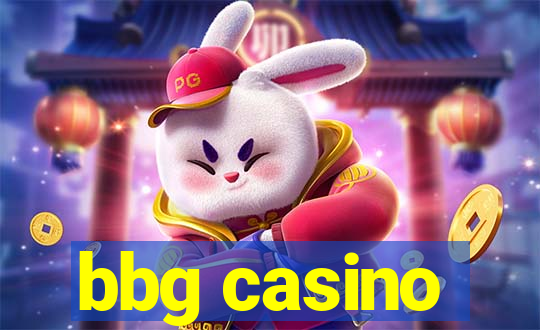 bbg casino