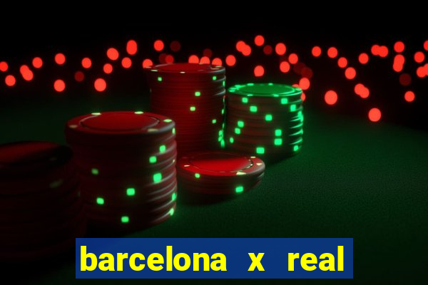 barcelona x real madrid ao vivo futemax