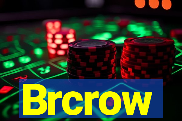 Brcrow