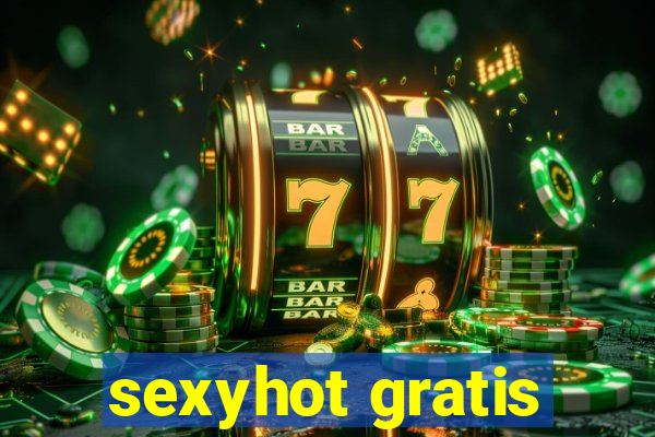 sexyhot gratis