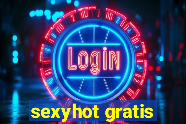 sexyhot gratis