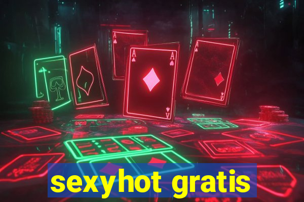 sexyhot gratis