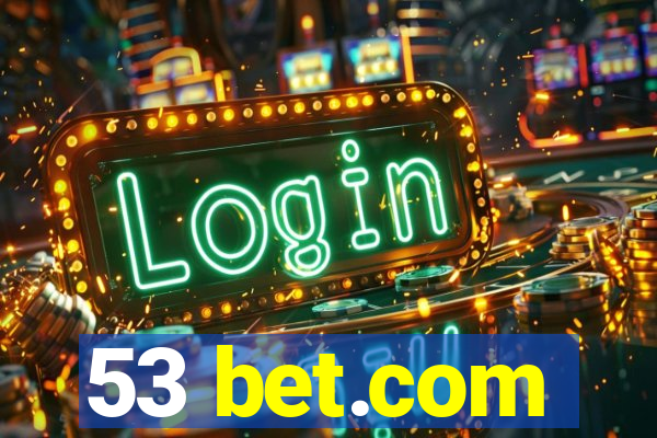 53 bet.com