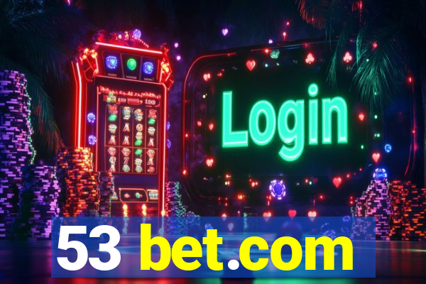 53 bet.com