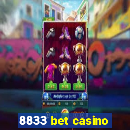 8833 bet casino