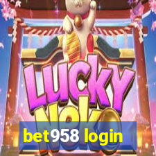 bet958 login