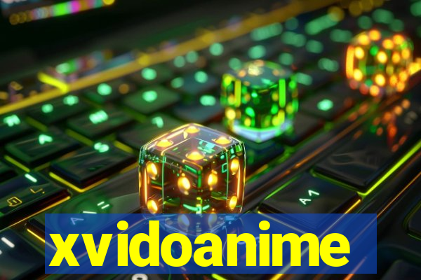 xvidoanime