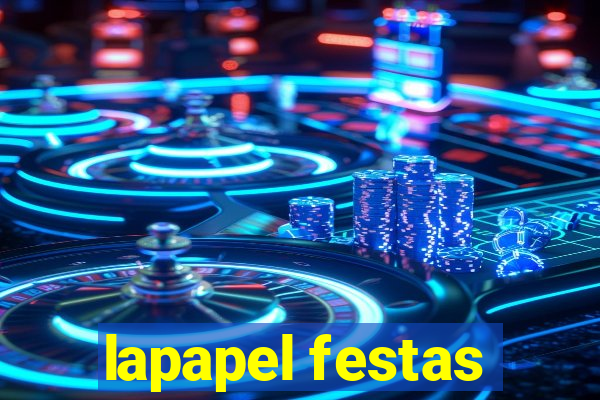 lapapel festas