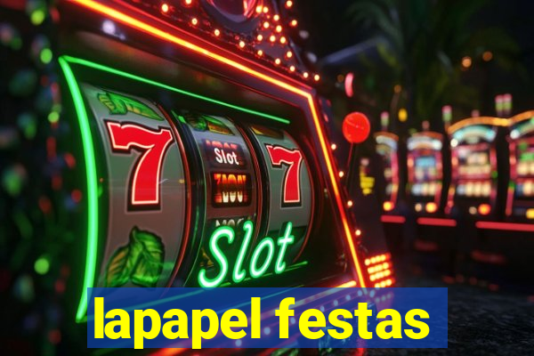 lapapel festas