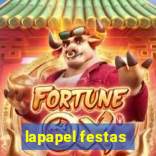 lapapel festas