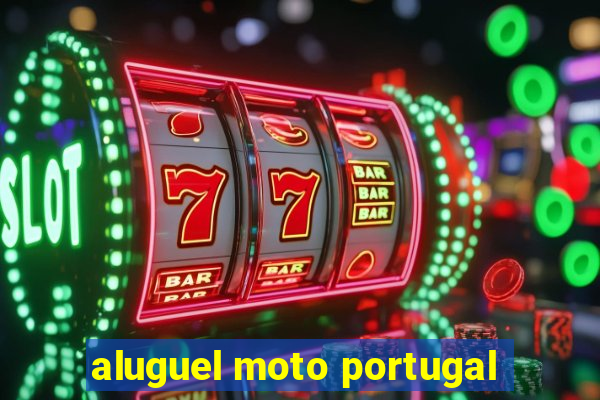 aluguel moto portugal