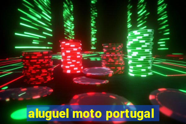 aluguel moto portugal