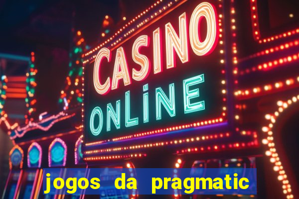 jogos da pragmatic play que mais pagam