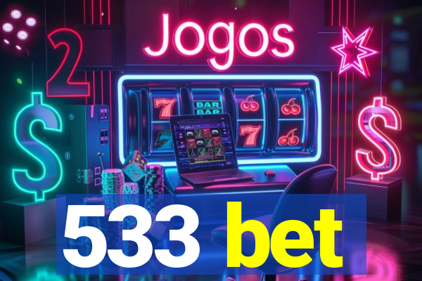 533 bet