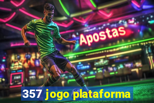 357 jogo plataforma