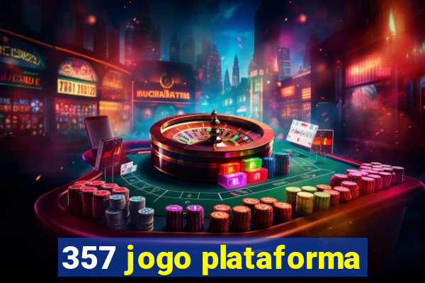 357 jogo plataforma