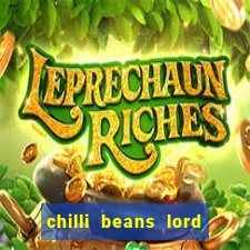 chilli beans lord of the rings