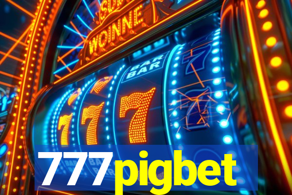 777pigbet